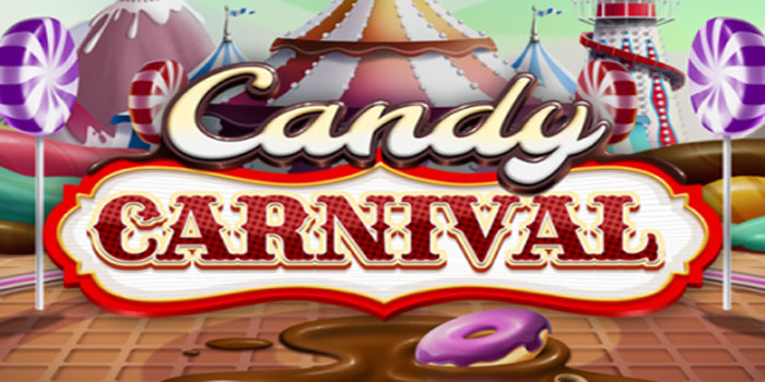 Strategi Pintar Mengatur Ritme Spin di Slot Candy Carnival