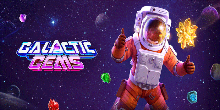 Slot Galactic Gems Inovatif Dengan Peluang Menang Besar